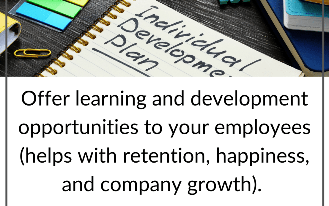 Learning and Development Opportunities