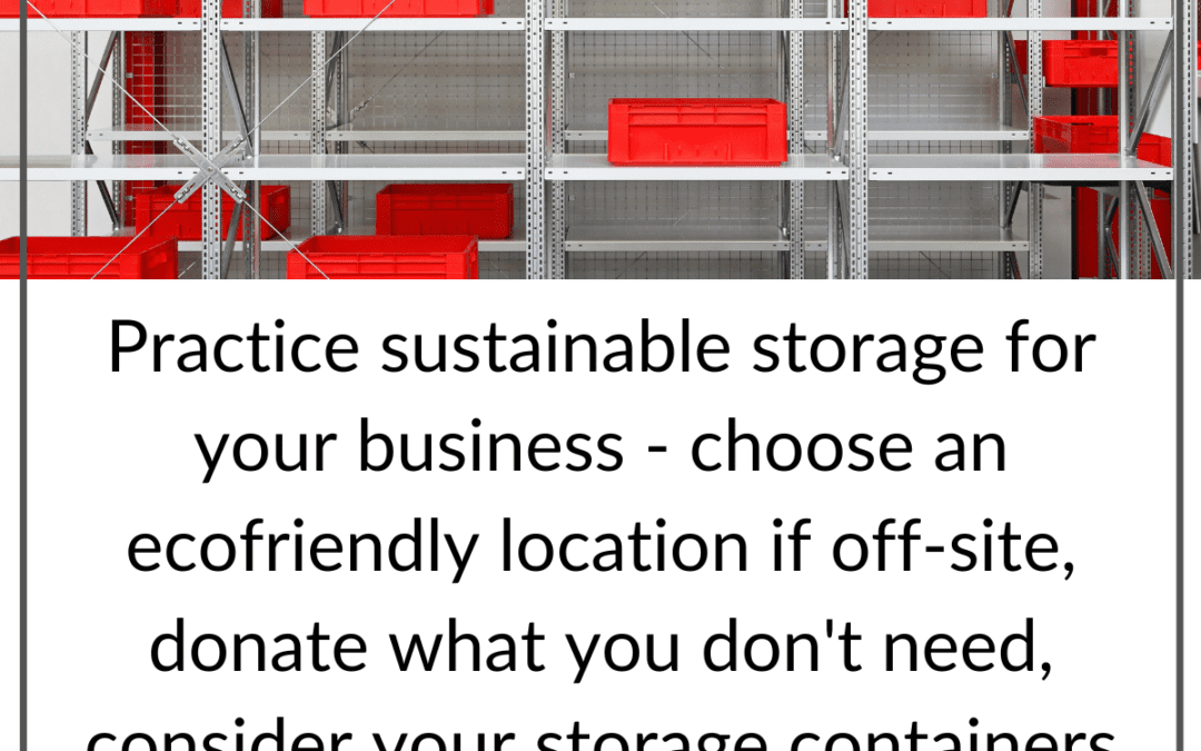Sustainable Storage