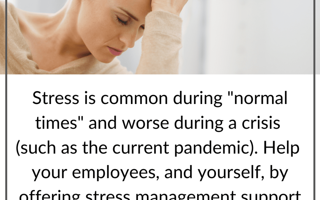 Stress Management Support/Training