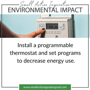 Small Actions Directory - How to Do Good Through Your Small Business 11 Programmable Thermostat